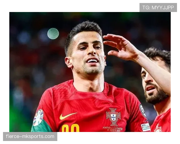 坎塞洛强势回归助球队重振雄风，状态回暖成关键先生